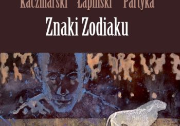„Znaki Zodiaku. Koncert piosenek Zbigniewa Łapińskiego.”